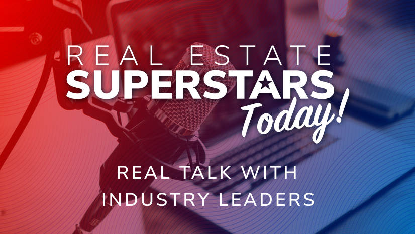 Promo - Real Estate Superstars Today Podcast